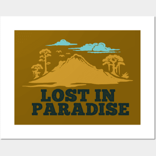 lost in paradise Posters and Art